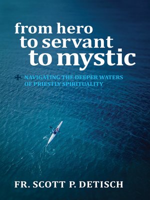 cover image of From Hero to Servant to Mystic